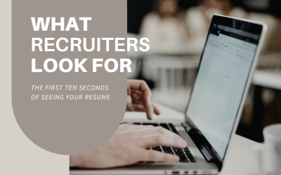 What Recruiters Look for in The First 10 Seconds