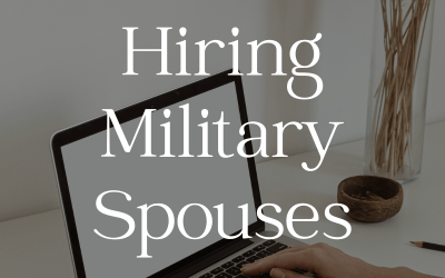 Military Spouses in the Workforce
